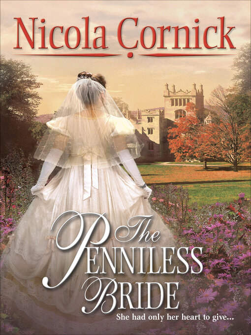 Title details for The Penniless Bride by Nicola Cornick - Available